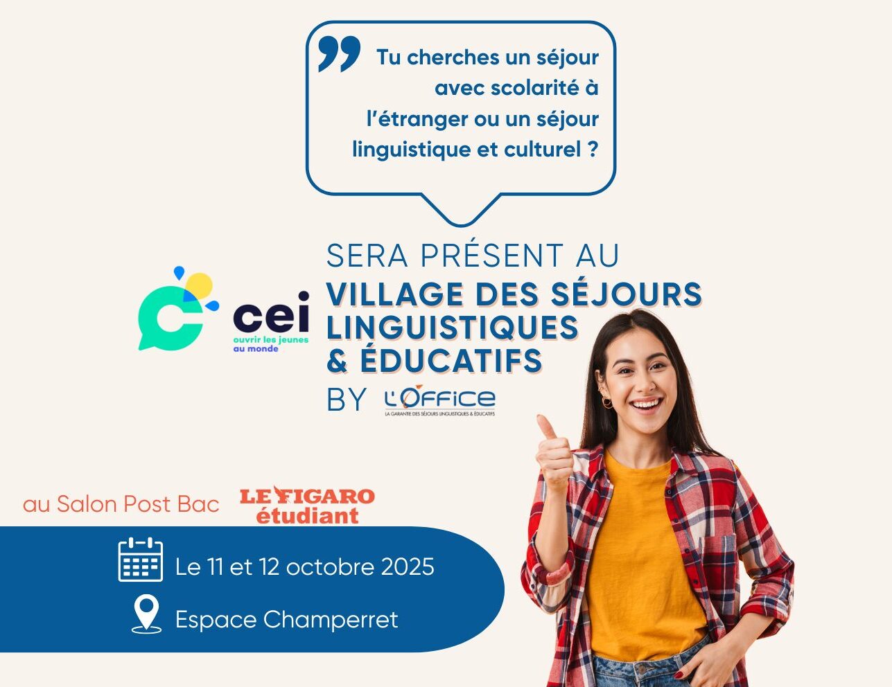CEI au Village des Séjours Linguistiques & Éducatifs au Salon Post Bac du Figaro Étudiant, 11 et 12 octobre 2025 à Paris.